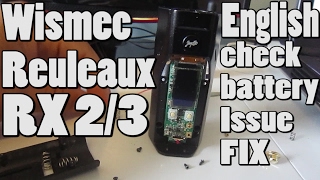 Wismec Reuleaux RX 2/3 check battery Issue FIX