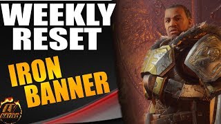 Destiny 2 Weekly Reset October 10 - Iron Banner Returns