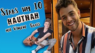 Stars um 10 mit Vincent Gross &amp; Luca Hänni