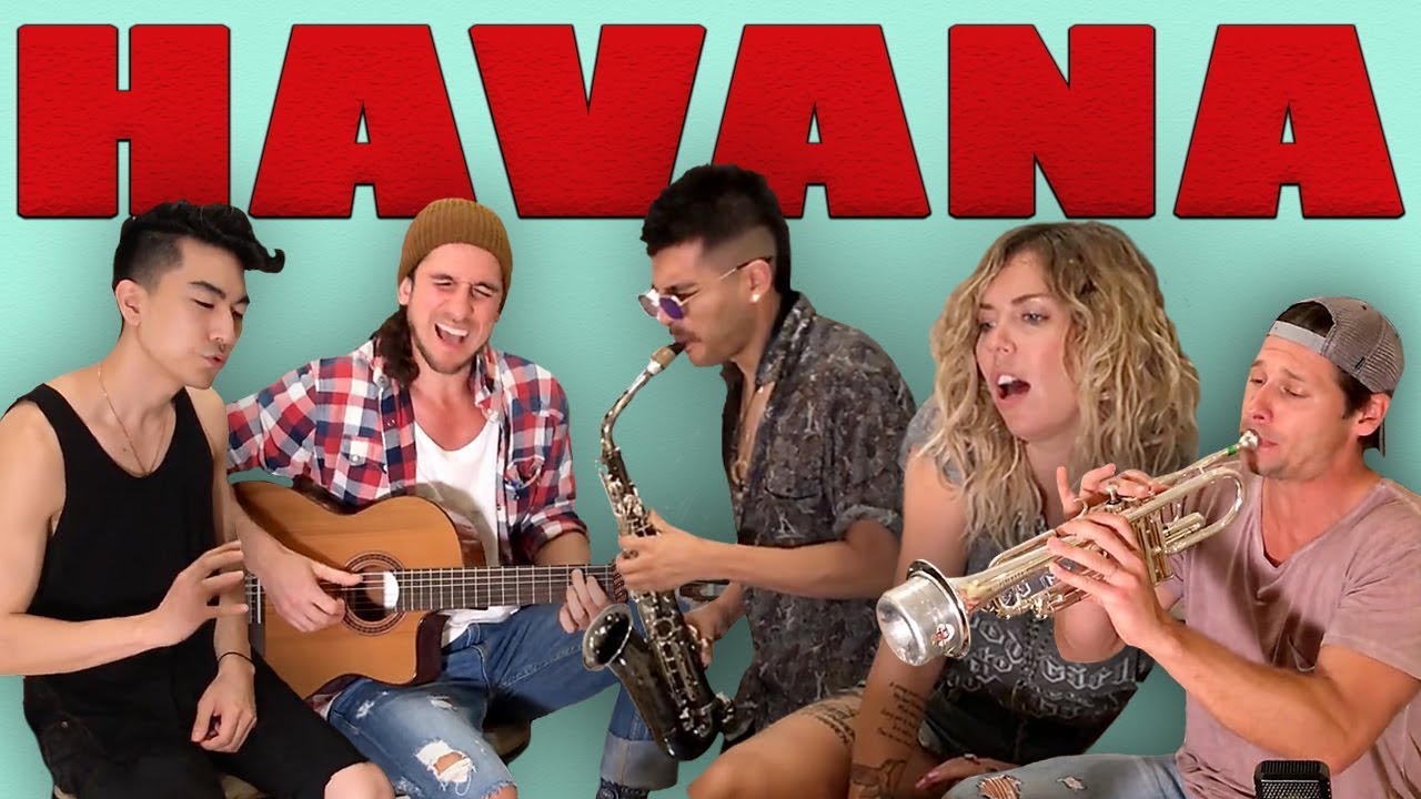 Havana - Walk off the Earth (Ft. Jocelyn Alice, KRNFX, Sexy Sax