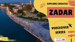 Explore Zadar, Croatia