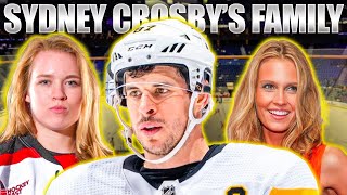 Inside the Unknown Family of Sydney Crosby