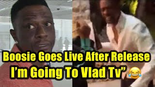 Boosie Is Home He Said He Going Straight To Vlad Tv
