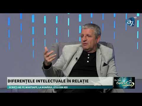 DIFERENȚELE ÎN RELAȚIE || Expert în sentimente - cu dr. DANIEL Duță