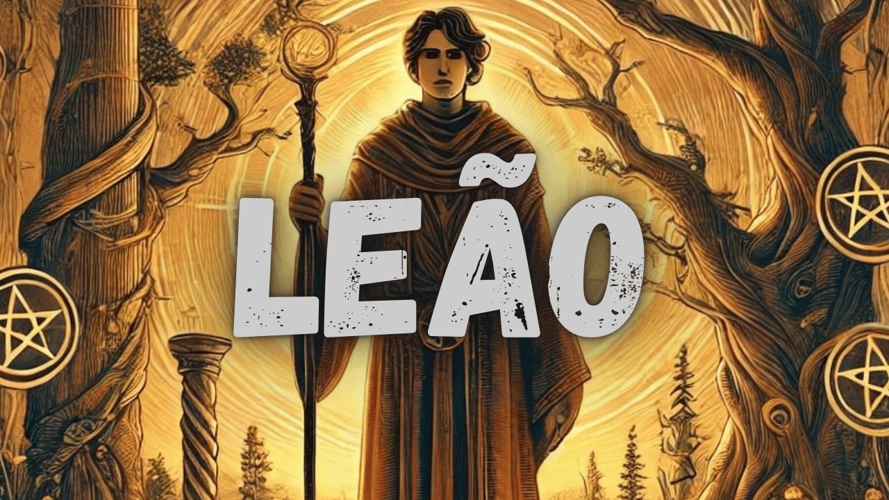 LEÃO EM CHOQUE! ALGUÉM ESTÁ TE PROCURANDO POR ESTE MOTIVO! VEM MUDANÇAS! HORÓSCOPO #LEÃO