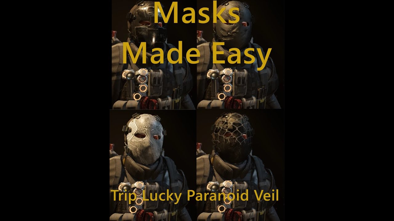 Division 2 Masks Made Easy Trip, Veil, Paranoid, Lucky (Warlords of NY
