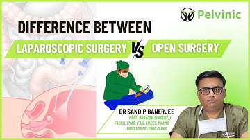 What is Open Surgery ? | What is Laparoscopic Surgery? | Is open surgery safe ?