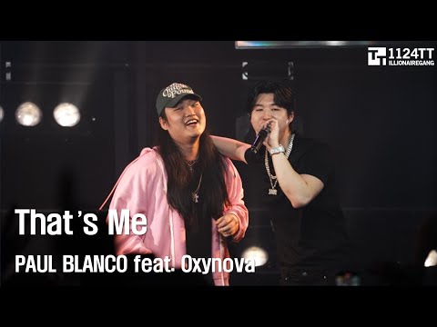 2024.05.12 That's Me  : PAUL BLANCO feat.Oxynova (KHANXYNOVA CONCERT)
