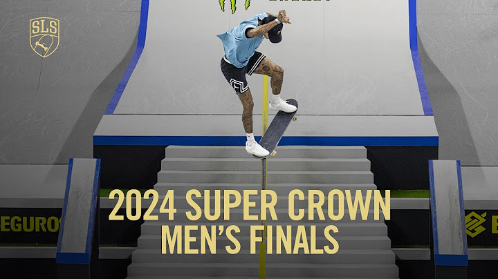 2024 SLS Super Crown São Paulo: Men's FINAL