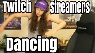 29 Twitch Streamers Dancing Crazy