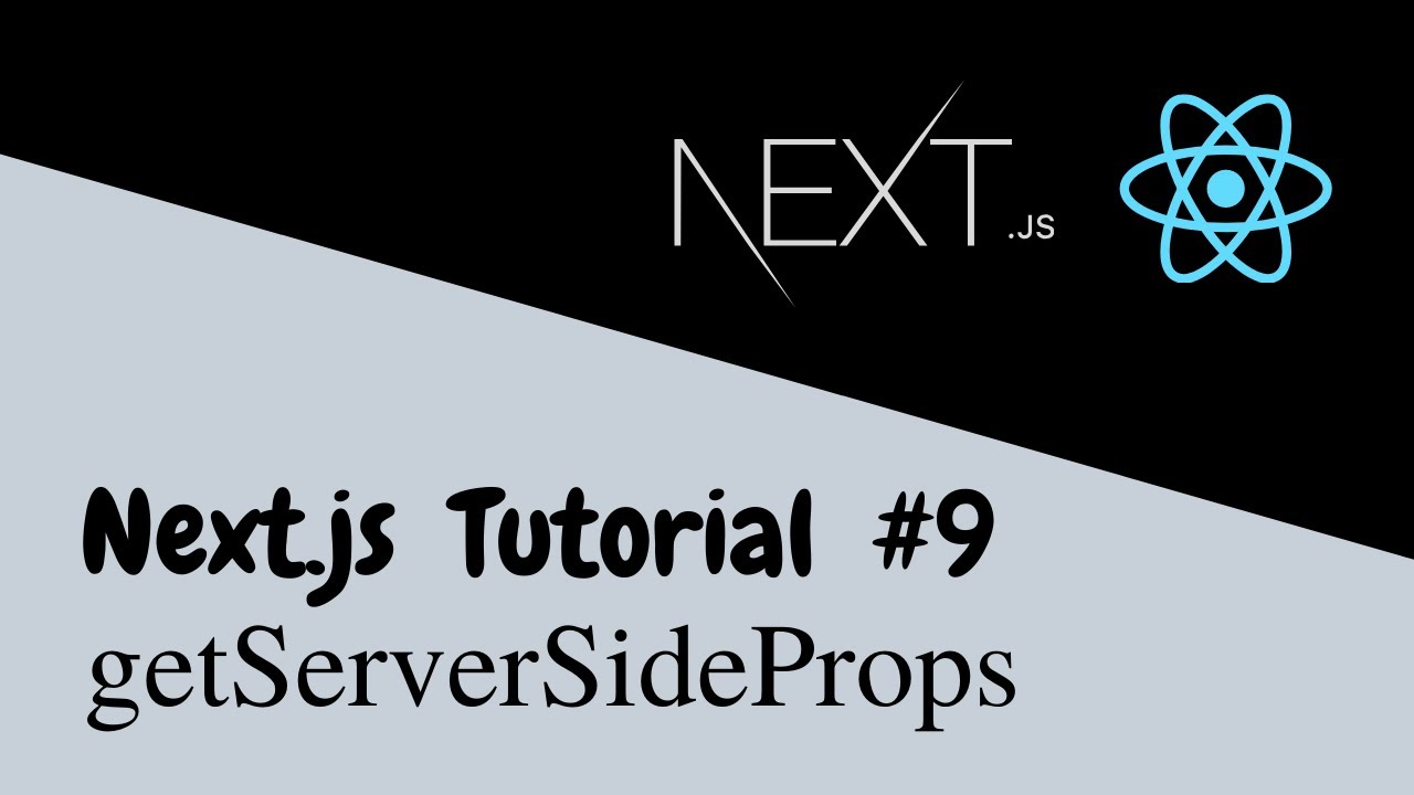 Next.js Tutorial - Part 9 | Data Fetching with getServerSideProps