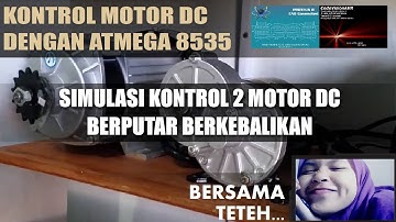 #Simulasi CV AVR - Mengendalikan Motor DC Dengan AtMEGA 8535