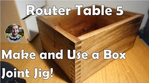 Router Table 5: How to make and Use a Box Joint Jig #routertable #howtowoodworking #woodworking
