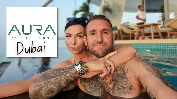 AURA SKYPOOL LOUNGE DUBAI | Highest 360° Infinity Pool