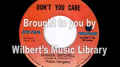 DON'T YOU CARE - Wanda Mitchell