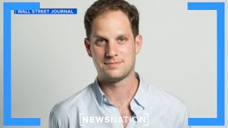 Russia detains Wall Street Journal reporter: Analysis | NewsNation Live