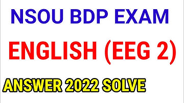 EEG 2 NSOU BDP ENGLISH Exam 2022
