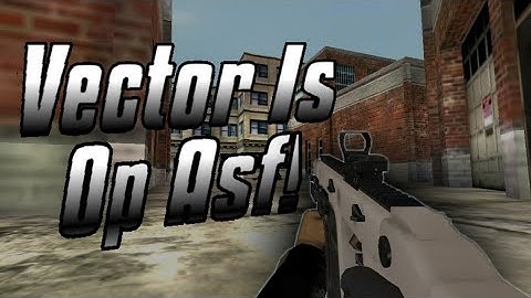 [BulletForce]Vector Gameplay (GodGun)Rage(LittleBit)