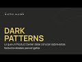 DARK PATTERNS | Features ideados para engañar