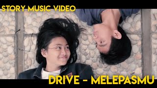 Drive - Melepasmu (Cover s)