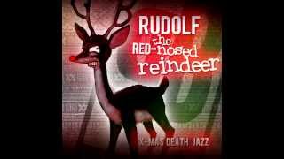 Rudolf the Red-Nosed Reindeer (X-Mas-Death-Jazz) performed by Jan Zehrfeld