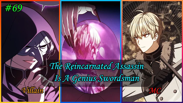 (69) Muling Isinilang Ang Pinakamalupet Na Assassin Upang Maghiganti