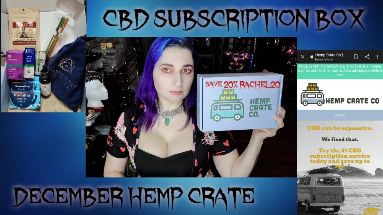 December 2021 Hemp Crate CBD Subscription Box Unboxing Hempcrate co 