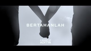 Download lagu Aditya Bertahanlah Lirik Aditya Bertahanlah Lirik