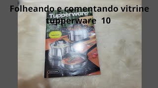 Folheando e comentando vitrine tupperware  10 de 2026😍.