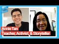 Annie tan  teacher activist storyteller  novus navigator