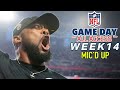 NFL Week 14 Mic'd Up, "Sitting in my hotel room I wanted to draft your a**!" | Game Day All Access