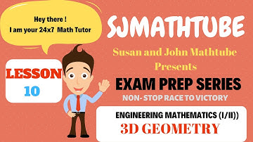 EXAM PREP SERIES LESSON 10 - IOE Mathematics (I/II) EXTRA IMPORTANT: 3D GEOMETRY