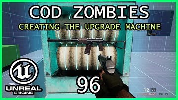 PACK A PUNCH PART 1 Unreal Engine 5 COD Zombies series Part 96