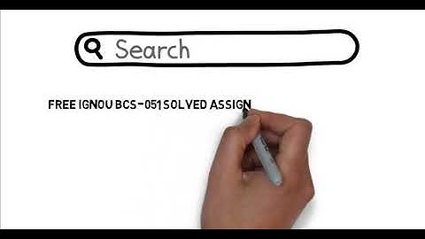 FREE IGNOU BCS 051 SOLVED ASSIGNMENT 2018-19