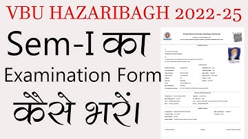 VBU FYUGP Sem I 2022-26 Exam Form Fill up kaise kare || VBU