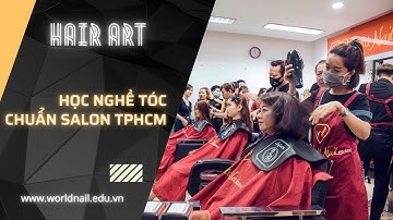 Học nghề tóc chuyên nghiệp chuẩn salon tại TPHCM | Học cắt tóc uy tín
