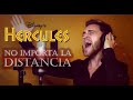 No Importa La Distancia (Hércules) (tono Go The Distance) Cover Latino - Marcelo Radomski
