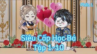 ( Full Phần 1 ) | Siêu cấp học bá  | Great Sub