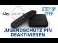 SKY Stream Jugendschutz PIN deaktivieren