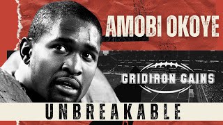 Gridiron Gains Episode 11: UNBREAKABLE: The Amobi Okoye Story