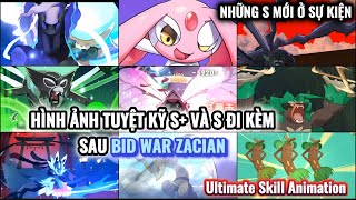 𝐏𝐨𝐜𝐤𝐞𝐭 𝐈𝐧𝐜𝐨𝐦𝐢𝐧𝐠 : Hình ảnh Tuyệt kỹ S+, S đi kèm sau S+ Zacian | S sự kiện |Ultimate Skill Animation