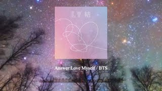 Answer:Love Myself / BTS 🎧 裏メロ Instrumental 睡眠用 作業用