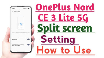 OnePlus Nord CE 3 Lite 5G Split Screen Setting kaise use kare | How to Use Split Screen Setting