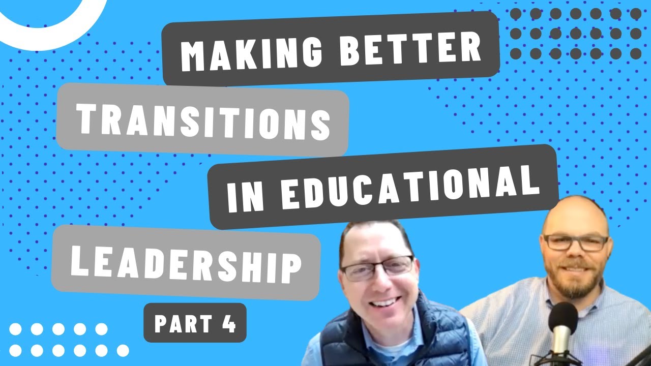 Transitioning Into Your New Assistant Principal Role