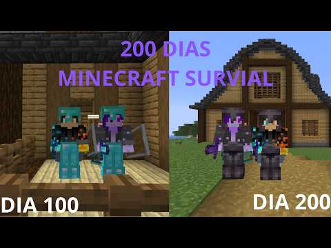 COMO SOBREVIVEMOS 200 DIAS NO MINECRAFT SURVIVAL EM DUPLA