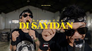 Di Sayidan - Shaggydog | ARUL (Cover) Vol-2