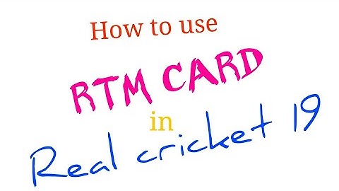 How to use  RTM card in real cricket 19 IPL auction