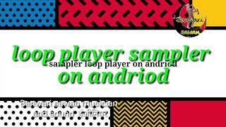 Sampler loop player on Android professional experience screenshot 5
