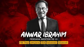 Anwar Ibrahim - Dari Penjara Ke Putrajaya