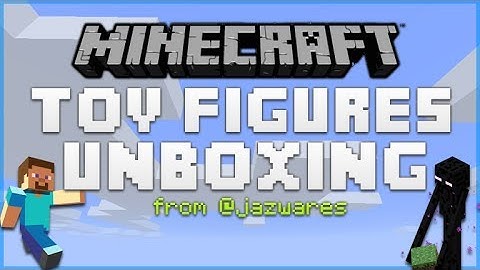 Minecraft Overworld Toy Package - Steve & Enderman Unboxing From @Jazwares